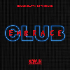 Armin van Buuren - Hymne (Martin Roth Remix) [OUT NOW]