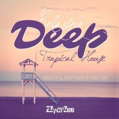 - Deep n Tropical -