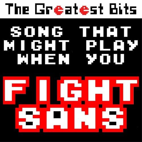 Song That Might Play When You Fight Sans (Undertale 8-bit & Guitar Solo Remix)