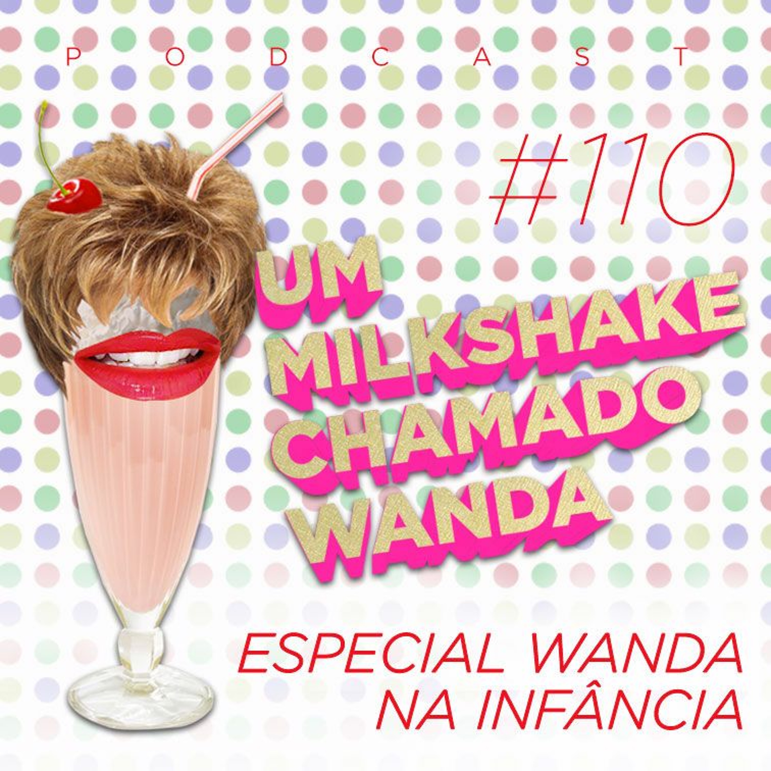 Um Milkshake Chamado Wanda