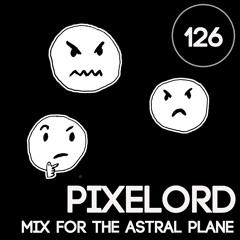 Pixelord Mix For The Astral Plane