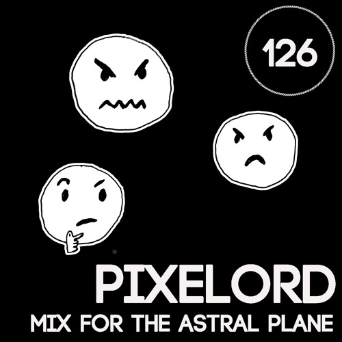Pixelord Mix For The Astral Plane