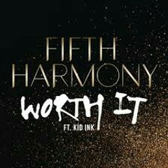 Fifth Harmony | worth It