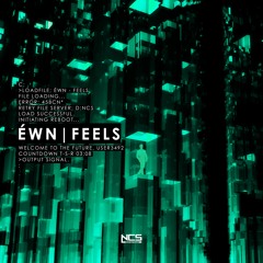 ÉWN - Feels [NCS Release]