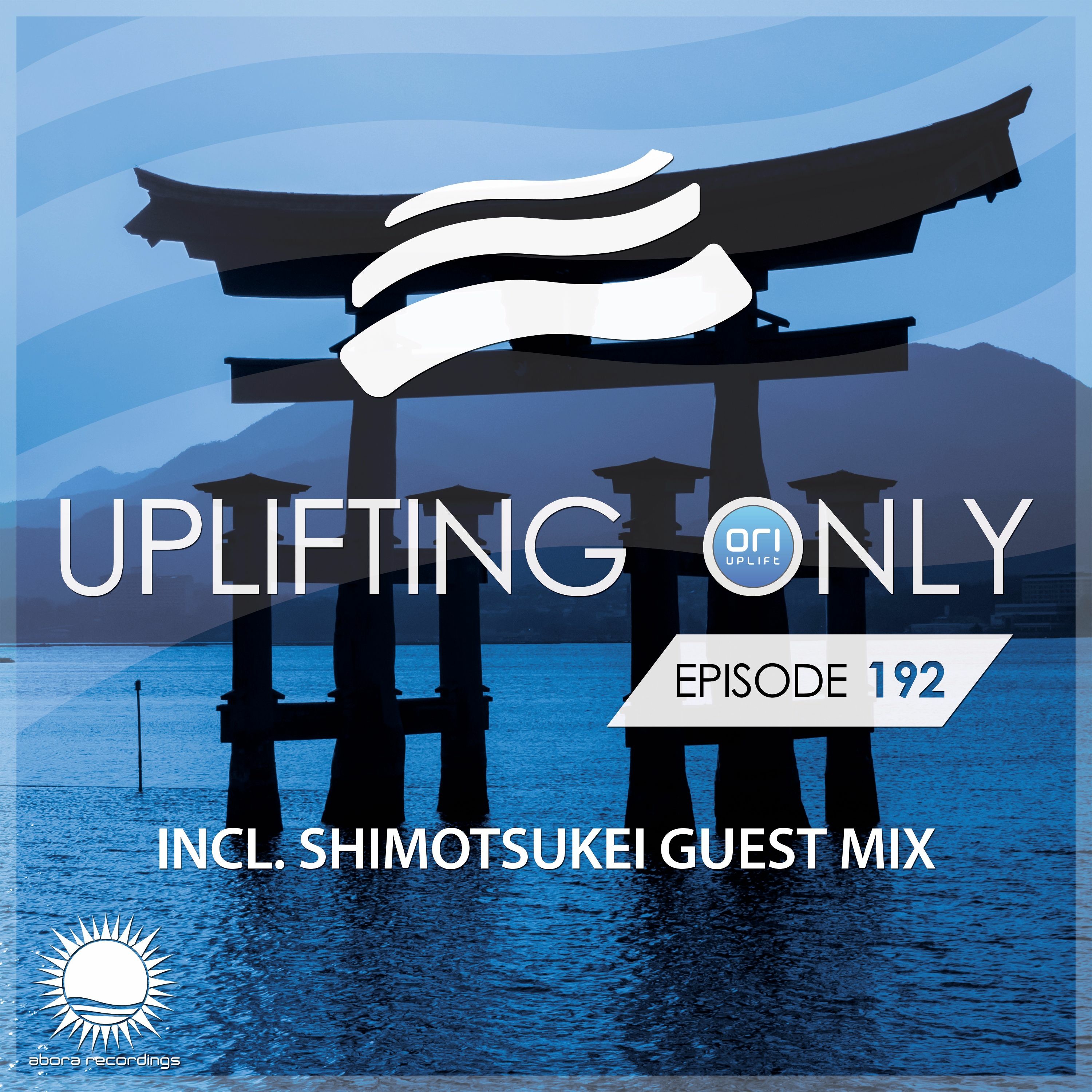 Uplifting Only — The Radio Podcast