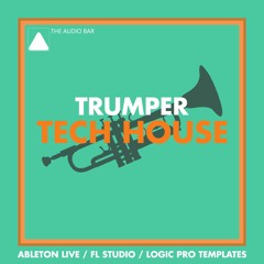 Trumper [ABLETON / FL STUDIO / LOGIC PRO X]
