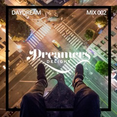 DayDream - Mix 002