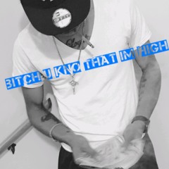 Kno that im high