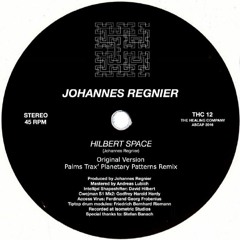 Johannes Regnier - Hilbert Space (Palms Trax' Planetary Patterns Mix)