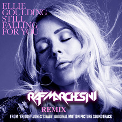 Ellie Goulding - Still Falling For You (Raf Marchesini Remix)