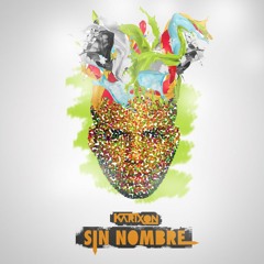 Sin Nombre EP (Click "FREE DOWNLOAD" to download tracks separately)