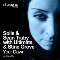 Solis & Sean Truby with Ultimate & Stine Grove - Your Dawn [World Premier #CorstensCountdown 485]