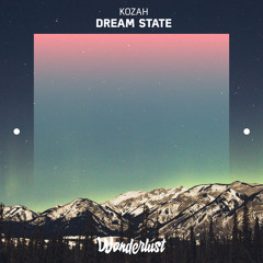 Kozah - Dream State
