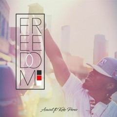 Asaint - Freedom ft. Keke Perez