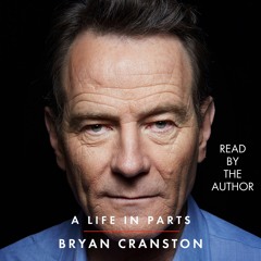 A LIFE IN PARTS Audiobook Excerpt