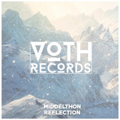 Middelthon - Reflection [Voth Release]