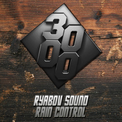 Ryabov Sound - Rain Control [Free Download]