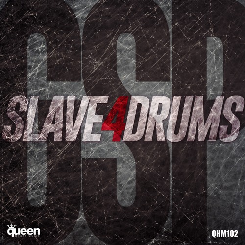 GSP - Slave 4 Drums (Original Mix)