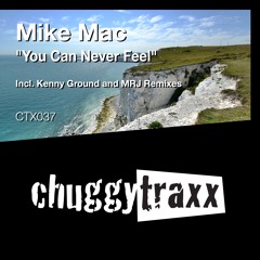 Mike Mac - "You Can Never Feel" (Original Mix) CTX037 Preview
