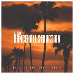 DANCEHALL SEDUCTION