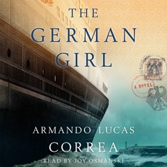 THE GERMAN GIRL Audiobook Excerpt