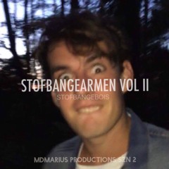 Stofbangearmen VOL II