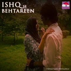 Ishq se Behtareen