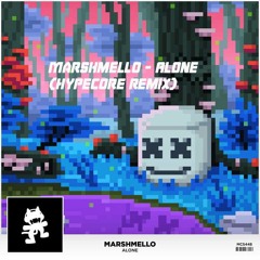 Marshmello - Alone (HypeCore Remix)