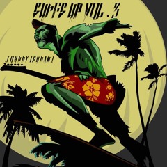 SURFS UP VOL. 3