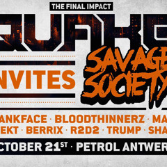 Atex - Quake invites Savage Society DJ Contest Entry [FREE DL]