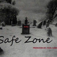 SAFE ZONE BY RIOSHYT