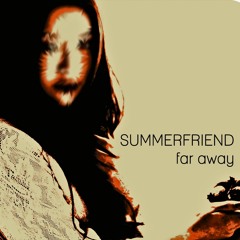 far away