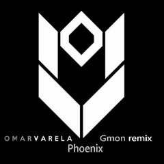 Omar Varela - Phoenix (Gmon Remix)