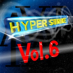 HYPER STRiKE Vol.6 X-Fade  DEMO