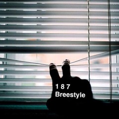 187 Breestyle-Cali Ft. Barre, Lae (Prod by A1 Retro)