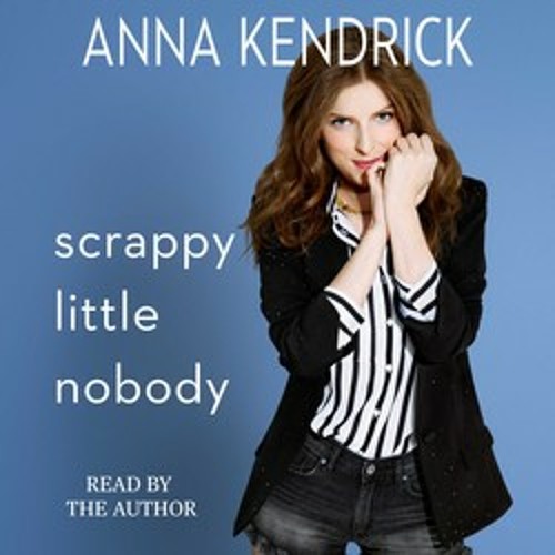 SCRAPPY LITTLE NOBODY Audiobook Excerpt