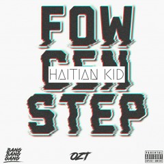 FOW GEN STEP  HAITIAN KID