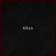 Tas Raww - KiLLA ft. Mac