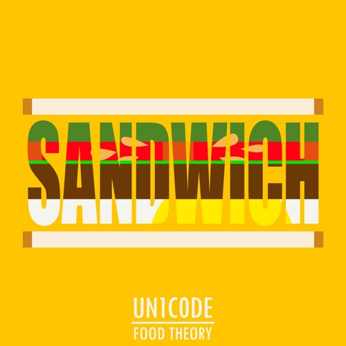 [Food Theory] Sandwich (DNX Ver.)