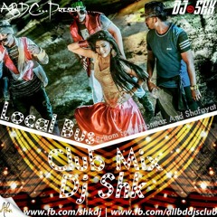 Local Bus -Pritom feat. Momtaz And Shafayat (Club Mix) DJ SHK | ABDC