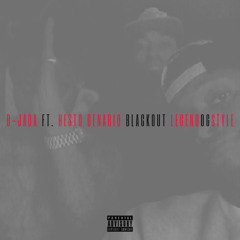 "Blackout LegendOGStyle" Ft. Hesto Denario