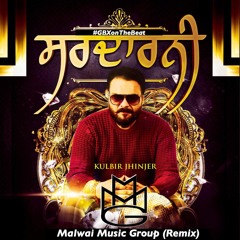 Chak Asla - Kulbir Jhinjer (Remix)