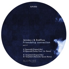 B2. Jerome.c, Dubfluss - Template2 (Alexandar Kyosev Remix)