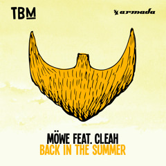MÖWE feat. Cleah - Back In The Summer [OUT NOW]