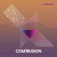 Comtrusion [FREE DOWNLOAD]