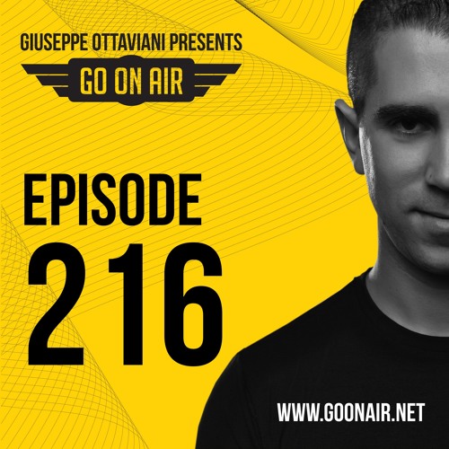 Giuseppe Ottaviani presents GO On Air Episode 216