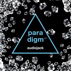 Audiojack - Paradigm