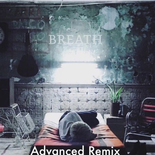 박효신[Park Hyo Sin] - 숨[Breath] ( Advanced Remix )    F R E E D O W N L O A D