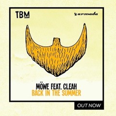 MÖWE feat. Cleah - Back In The Summer (OUT NOW)
