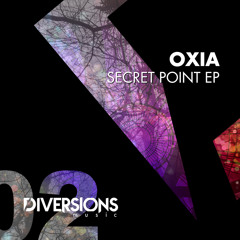 OXIA - Secret - Diversions Music 02